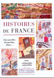 Histoires de France, écrit par les élèves de l'école Hélène Boucher